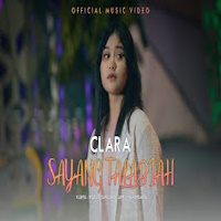 Clara - Sayang Talabiah