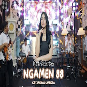 Dike Sabrina - Ngamen 88