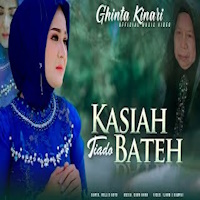 Ghinta Kinari - Kasiah Tiado Bateh