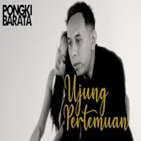 Pongki Barata - Ujung Pertemuan