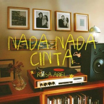 Rossa, Ariel NOAH - Nada Nada Cinta