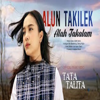 Tata Talita - Alun Takilek Alah Takalam