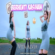 Vita Alvia - Dj Berhenti Kasihan