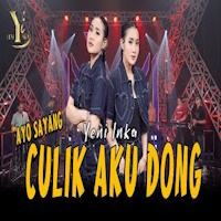 Yeni Inka - Ayo Sayang Culik Aku Dong