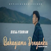 Ziell Ferdian - Bahagiamu Denganku