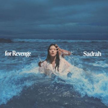 for Revenge - Sadrah