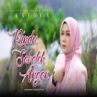 Rayola - Rindu Sabateh Angan