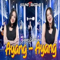 Sasya Arkhisna - Ayang Ayang